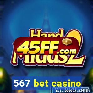 567 bet casino